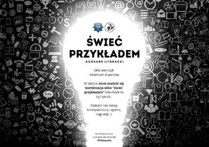 Plakat promujący konkurs literacki, na którym widać dużą żarówkę i napis świeć przykładem.