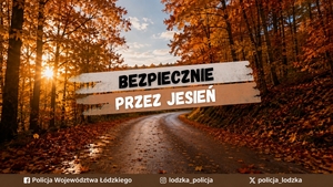 Napis bezpiecznie przez jesień w tle jesienna aura.